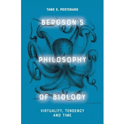 Afbeelding van Bergson&#039;s Philosophy of Biology
