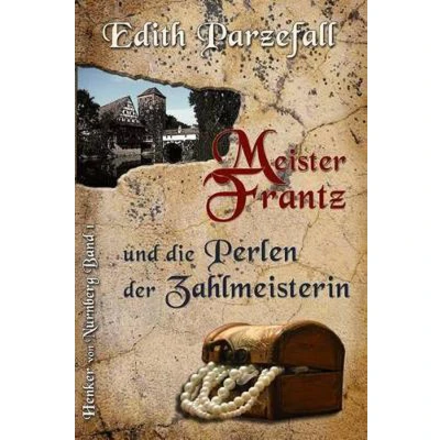Afbeelding van Meister Frantz Und Die Perlen Der Zahlmeisterin