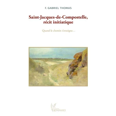 Image de Saint Jacques de Compostelle, récit initiatique