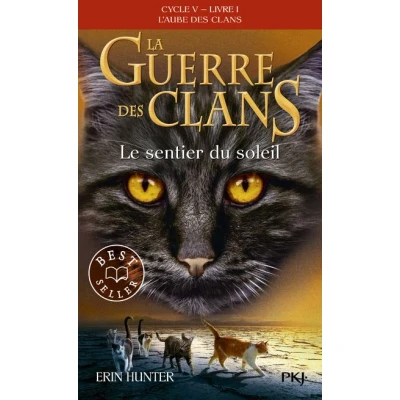 Image de La guerre des clans Cycle V Tome 1 Le Sentier du soleil