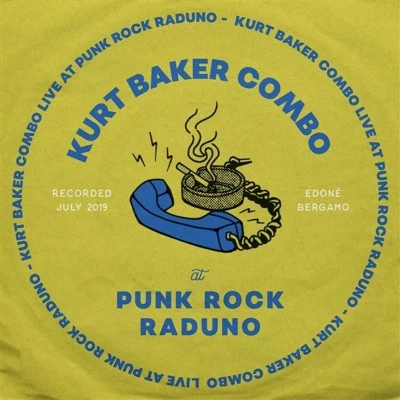 Afbeelding van Kurt Baker Combo Live At Punk Rock Raduno (LP)