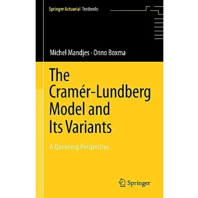 Afbeelding van The Cramér lundberg Model and Its Variants