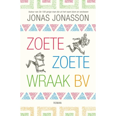 Afbeelding van Zoete, Zoete Wraak BV