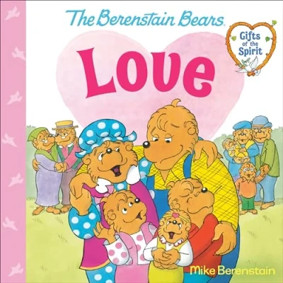 Afbeelding van Berenstain Bears Gifts of the Spirit Love (Berenstain Spirit)