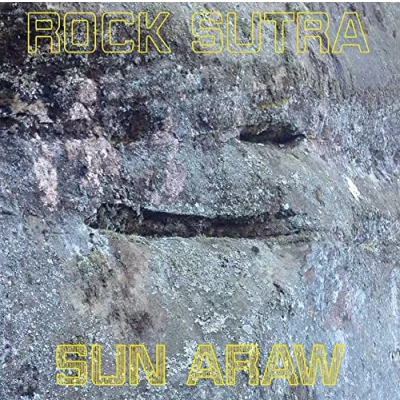 Afbeelding van Sun Araw Rock Sutra