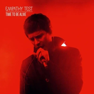 Afbeelding van Empathy Test Time To Be Alive (LP)