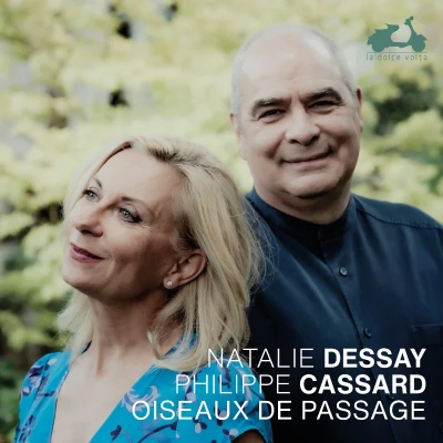 Afbeelding van Natalie Dessay Philippe Cassard Oiseaux De Passage (CD)
