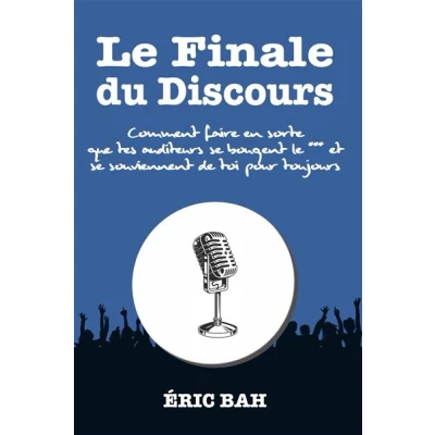 Image de Le Finale du Discours
