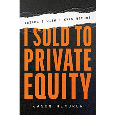 Afbeelding van Things I Wish Knew Before Sold to Private Equity