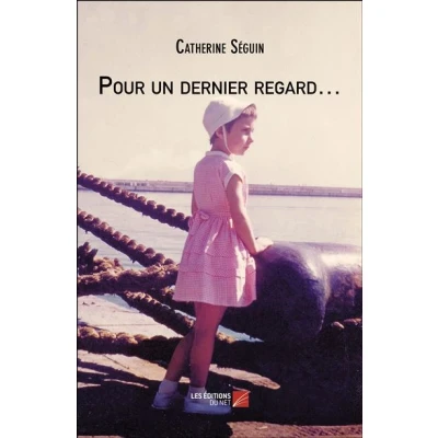 Image de Pour un dernier regard…