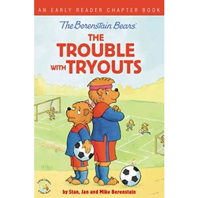 Afbeelding van The Berenstain Bears Trouble with Tryouts