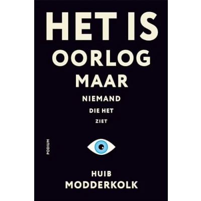Afbeelding van het is oorlog maar niemand die ziet