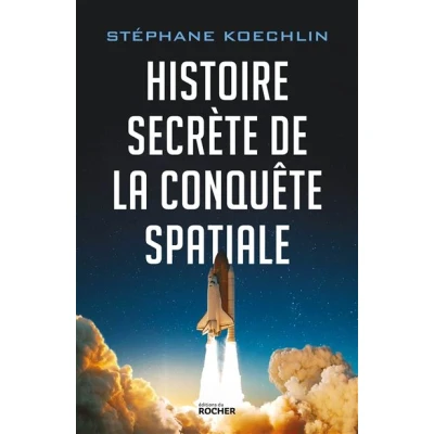 Image de Histoire secrète de la conquête spatiale