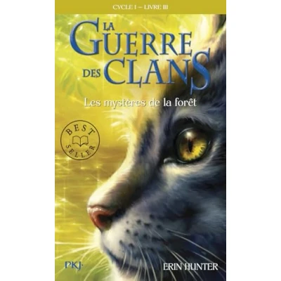 Afbeelding van la guerre des clans Cycle I/Tome 3 Les mysteres de foret