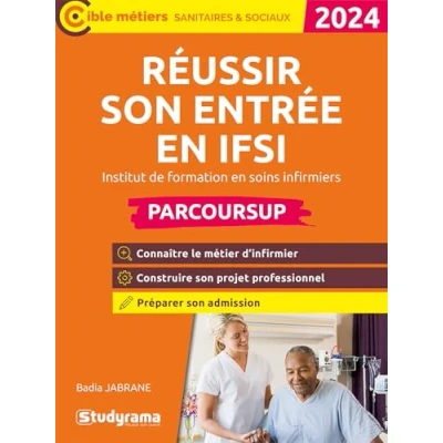 Afbeelding van REUSSIR SON ENTREE EN IFSI
