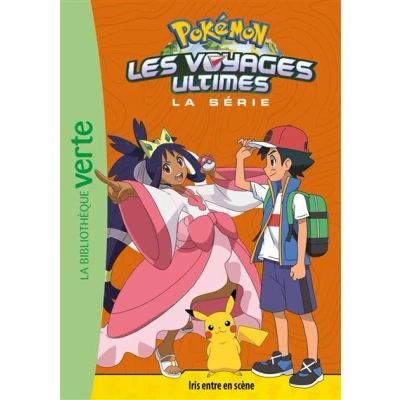 Image de Pokémon Les voyages ultimes 27 Iris entre en scène