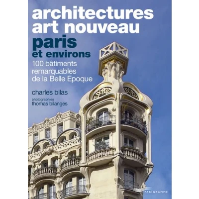 Image de Architectures Art Nouveau Paris et environs