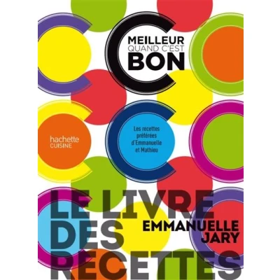 Image de Le livre des recettes c&#039;est meilleur quand bon