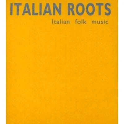 Afbeelding van Various Artists Italian Roots (CD)