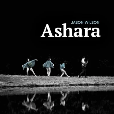 Afbeelding van Jason Wilson Ashara (LP)