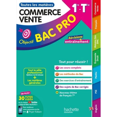 Image de Objectif BAC pro Métiers du commerce et de la vente (1re Term) Toutes les matières 2025