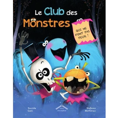 Image de Le club des monstres qui ne font pas peur !