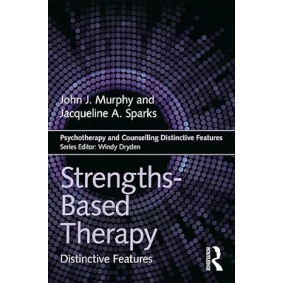Afbeelding van Psychotherapy and Counselling Distinctive Features Strengths based Therapy