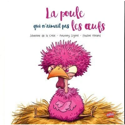 Image de La poule qui n&#039;aimait pas les oeufs