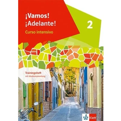 Afbeelding van ¡Vamos! ¡Adelante! Curso intensivo 2. Trainingsheft mit Mediensammlung Lernjahr