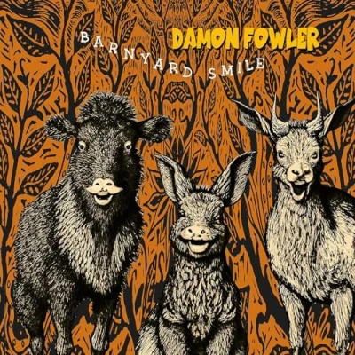 Afbeelding van Damon Fowler Barnyard Smile (CD)
