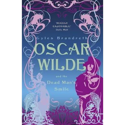 Afbeelding van Oscar Wilde And The Dead Man&#039;S Smile