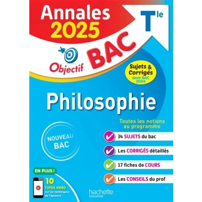 Image de Annales Objectif BAC 2025 Philosophie Tle sujets et corrigés