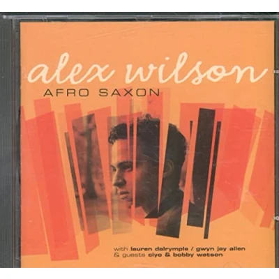 Afbeelding van Alex Wilson Afro Saxon (CD)