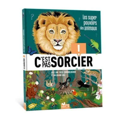 Image de C&#039;est pas sorcier Les super pouvoirs des animaux
