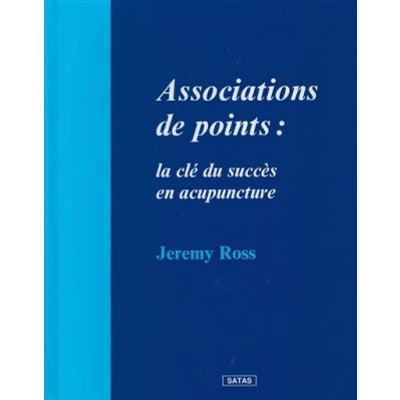 Image de Associations de points : la clé du succès en acupuncture