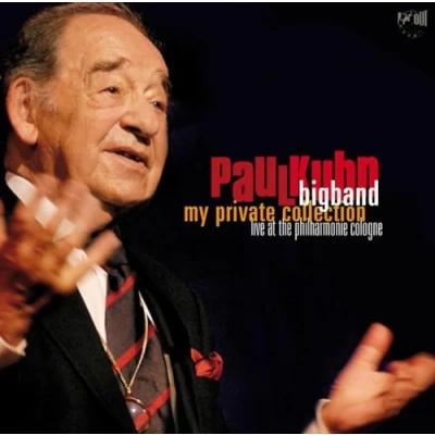 Afbeelding van Paul Kuhn Bigband My Private Collection (CD)