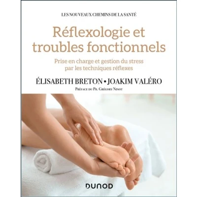 Image de Réflexologie et troubles fonctionnels