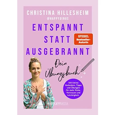 Afbeelding van Entspannt statt ausgebrannt Dein Übungsbuch