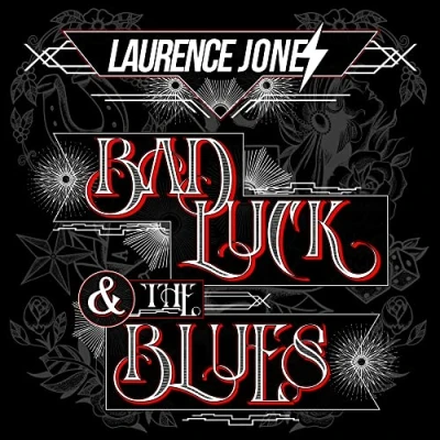 Afbeelding van Laurence Jones Bad Luck &amp; the Blues (LP)