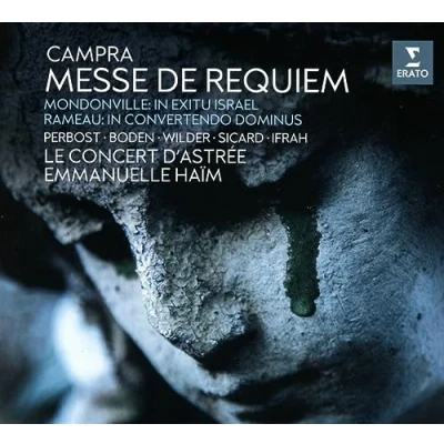 Afbeelding van Campra: Messe De Requiem/Mondonville: In Exitu Israel/...