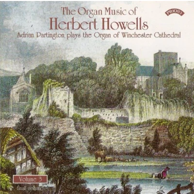 Afbeelding van The Organ Music Of Herbert Howells Vol 3 Winchester Cathedral