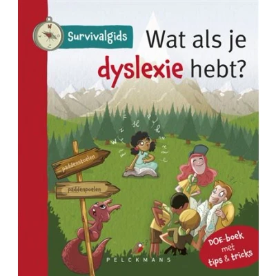 Afbeelding van Survivalgids Wat als je dyslexie hebt