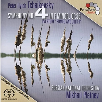 Afbeelding van Russian National Orchestra Tchaikovsky: Symphonie No.4 In F Minor, Op. 36 Romeo and Juliet (Super Audio CD)