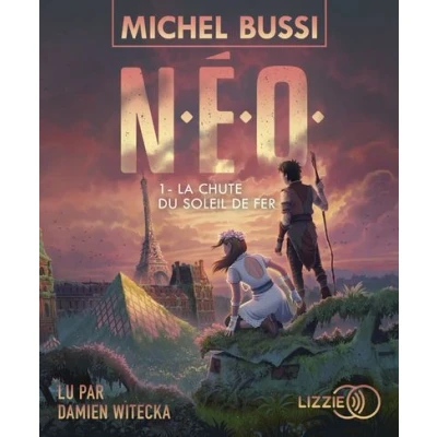 Image de N.E.O. tome 1 La Chute du soleil de fer