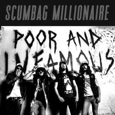 Afbeelding van Scumbag Millionaire Poor And Infamous