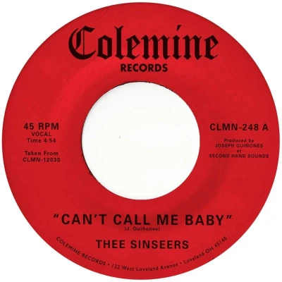Afbeelding van Thee Sinseers Can&#039;t Call Me Baby (7&quot; Vinyl Single) (Coloured Vinyl)