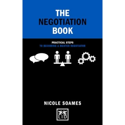 Afbeelding van The Negotiation Book: 50 Practical Steps to Becoming a Master Negotiator