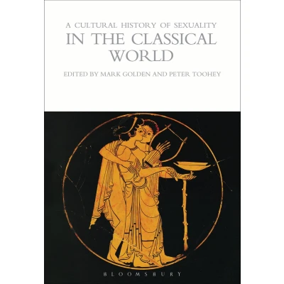 Afbeelding van Cultural History Of Sexuality In The Cla