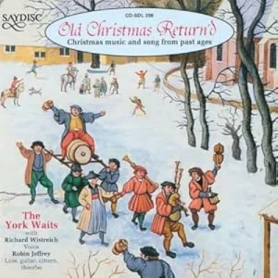 Afbeelding van York Waits Ensemble, Richard Wistreich, Robin Jeffrey Old Christmas Return&#039;d (CD)