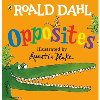 Afbeelding van Roald Dahl s Opposites